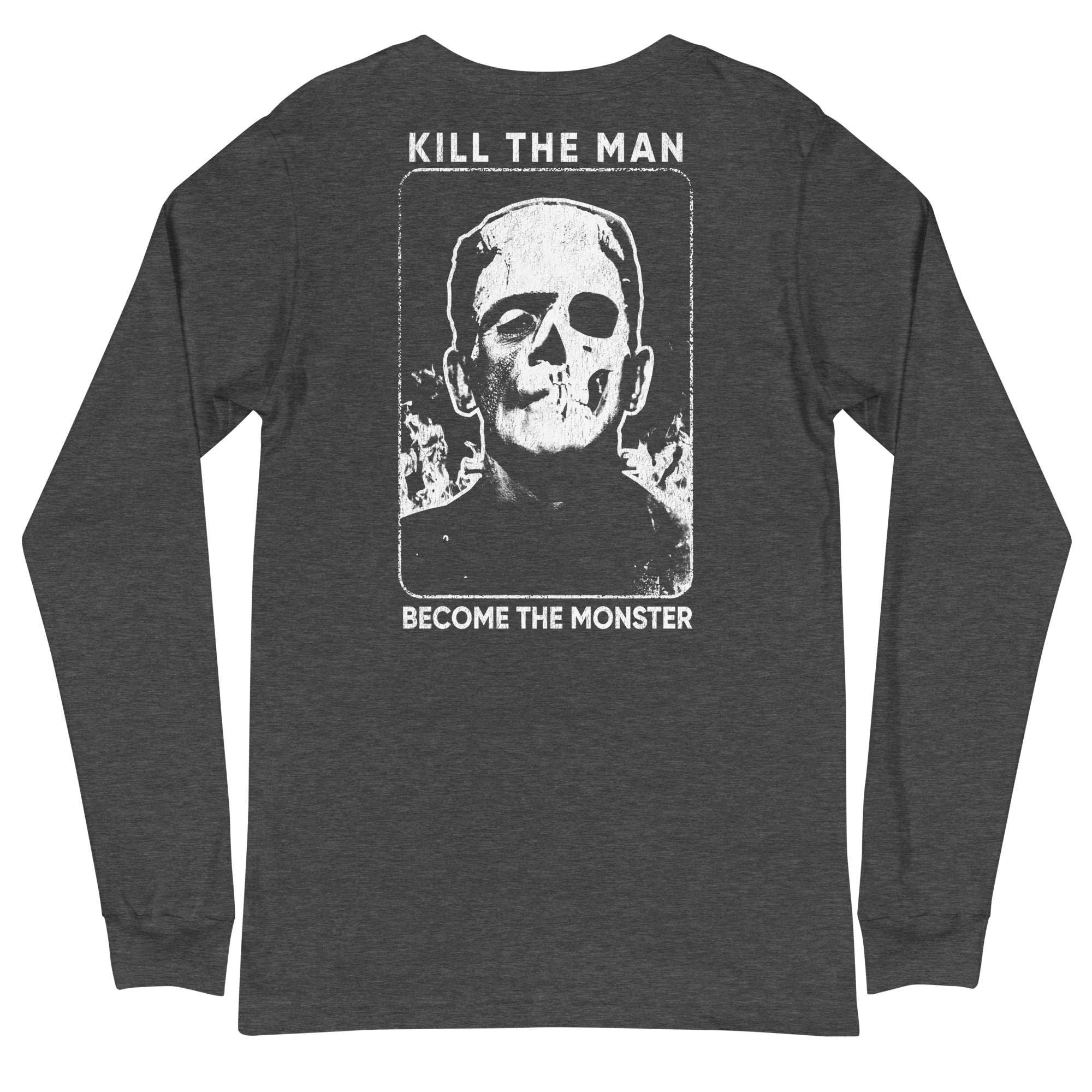 'Become the Monster' Unisex Long Sleeve Tee